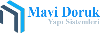 MAVİ DORUK YAPI SİSTEMLERİ LTD. STİ.
